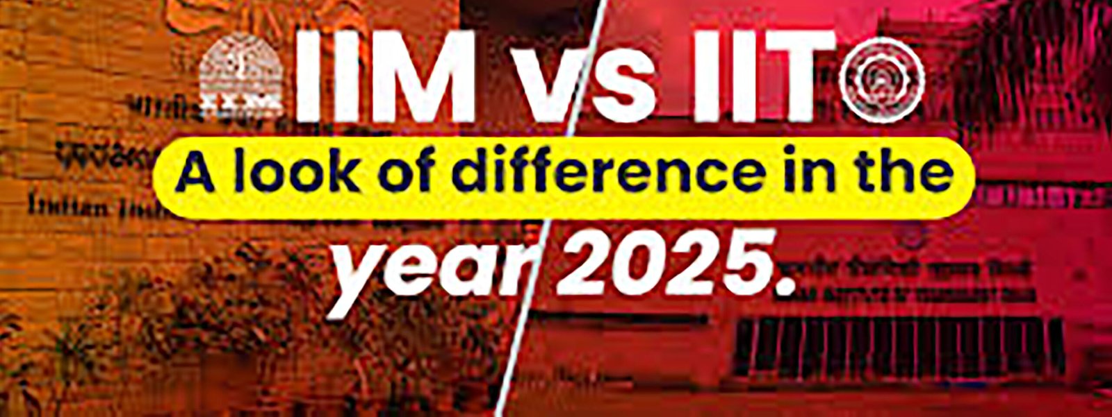 IIT and IIM