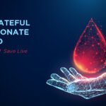 The Truth and Importance of Blood Donation: Health, Humanity, and Faith