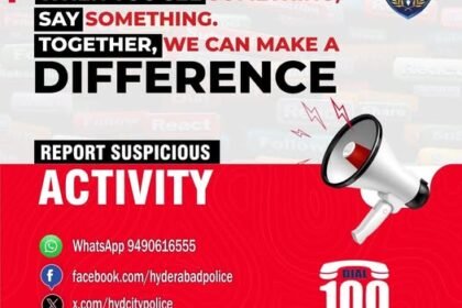 Hyderabad City Police Urges Citizens to Stay Vigilant and Report Suspicious Activities