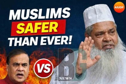 Ajmal Says Muslims Safer Than Ever, Slams Assam CM’s ‘Miya’ Remarks