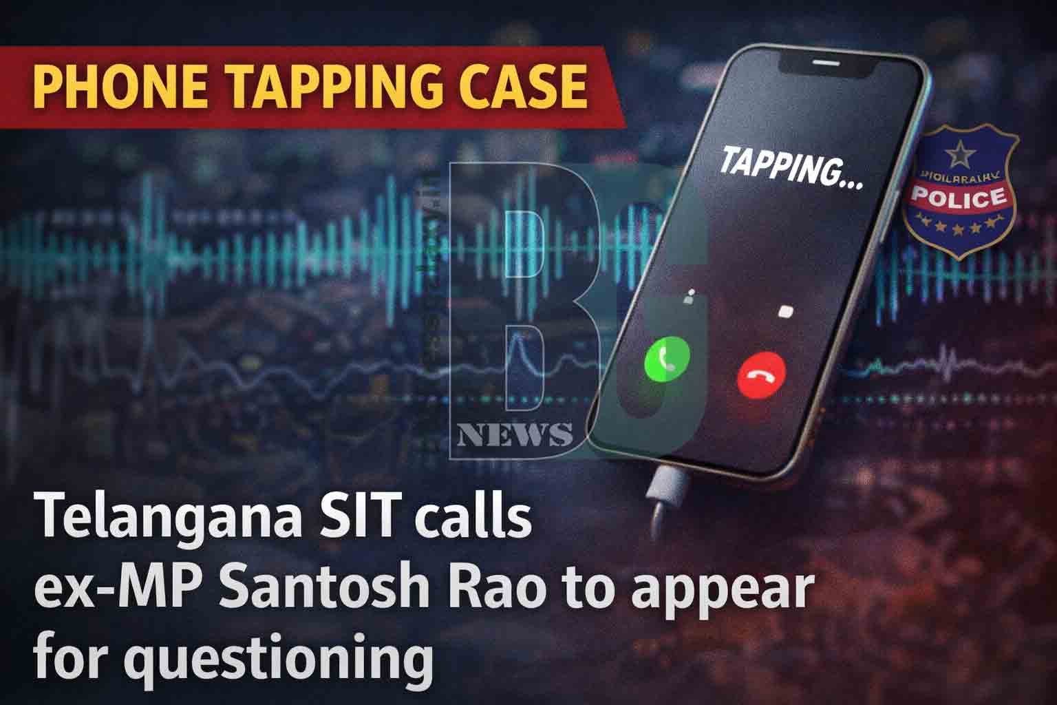 Phone Tapping Case SIT Summons
