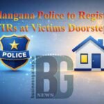 Telangana Police to Register FIRs at Victims Doorstep