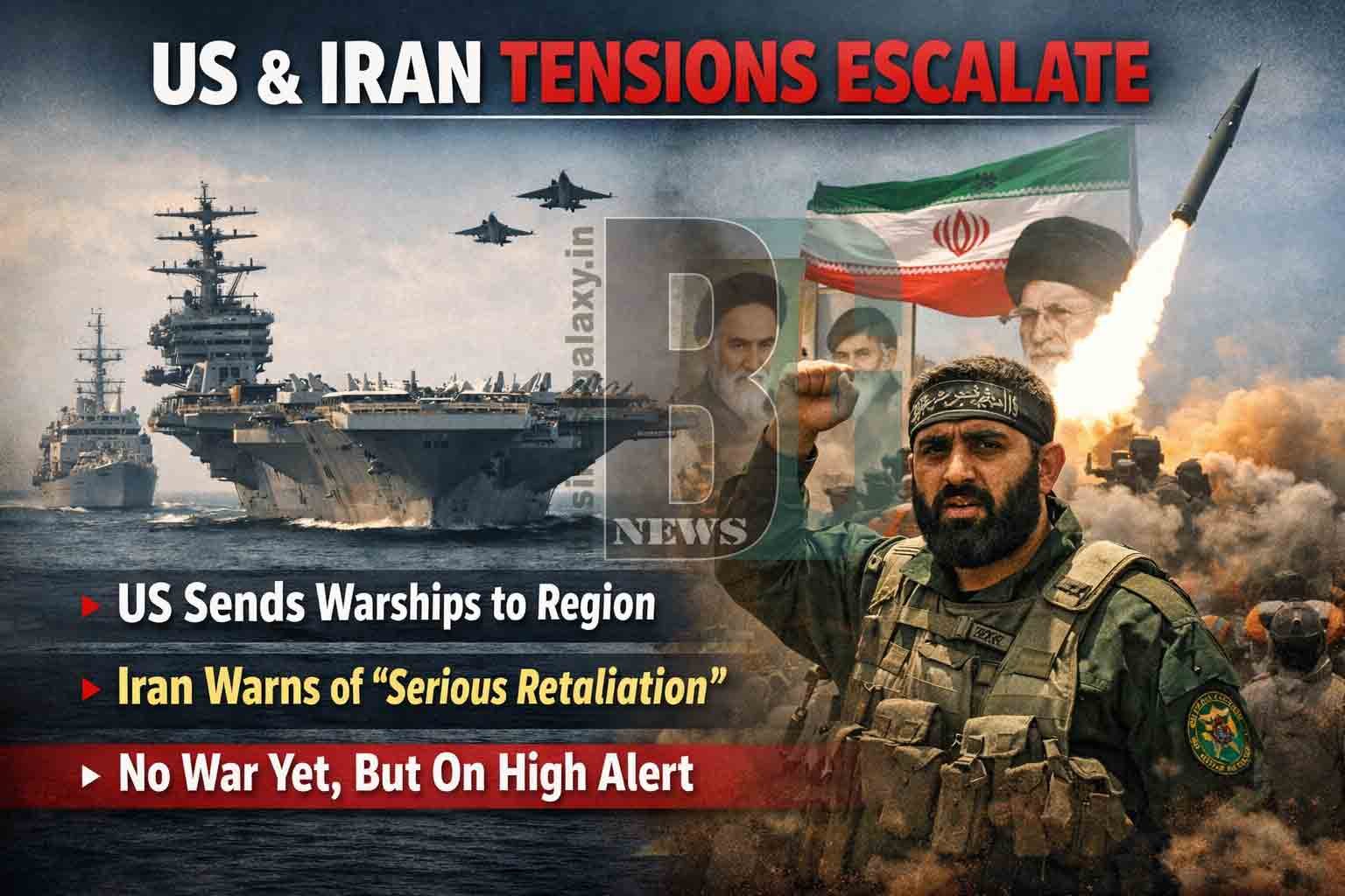 Tensions Escalate Between US and Iran as Military Posturing Increases