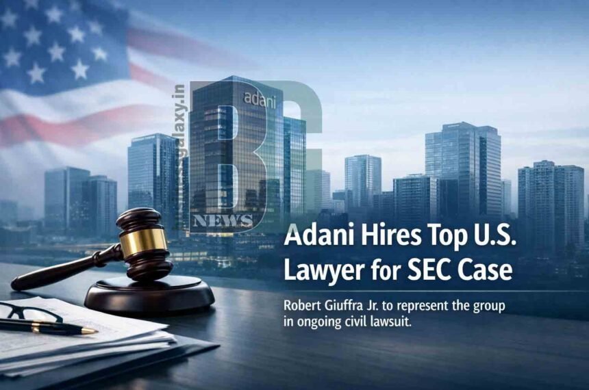 Adani Hires Top U.S. Lawyer Robert Giuffra Jr.