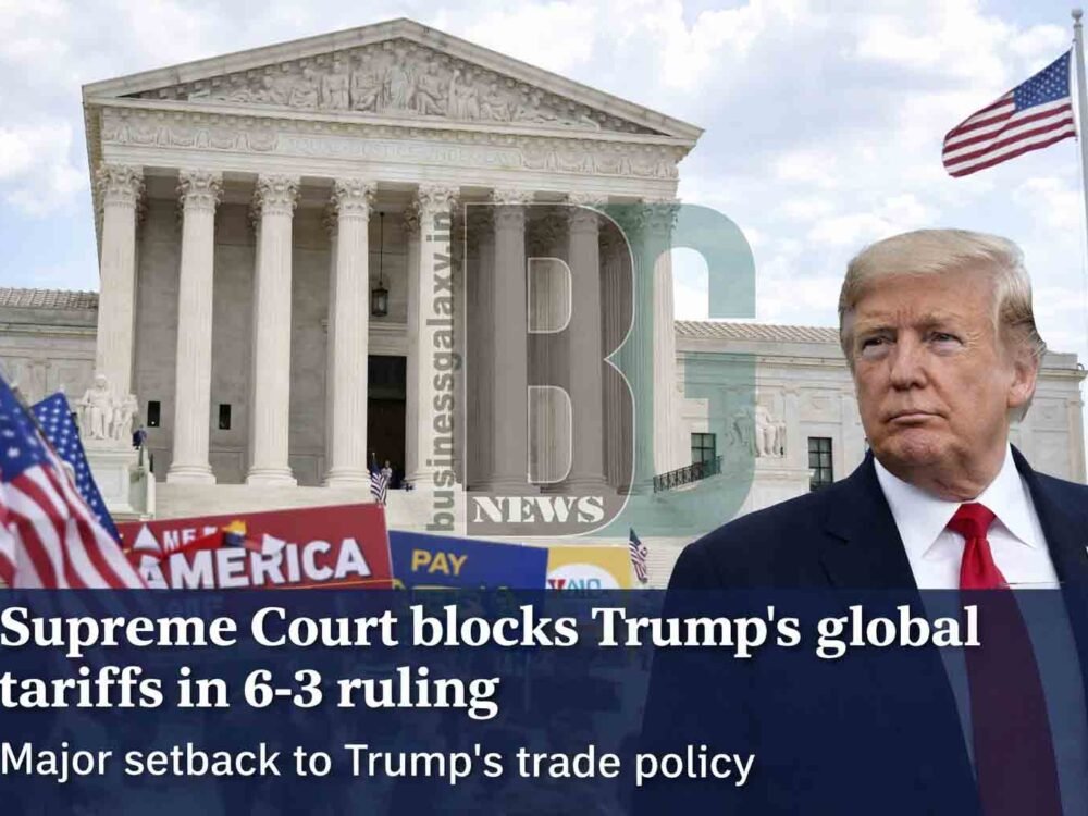 US Supreme Court Strikes Down Trump’s Global Tariffs in Major Setback