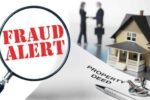 Property Mortgage Fraud