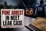 Pune Arrest in NEET Leak Case