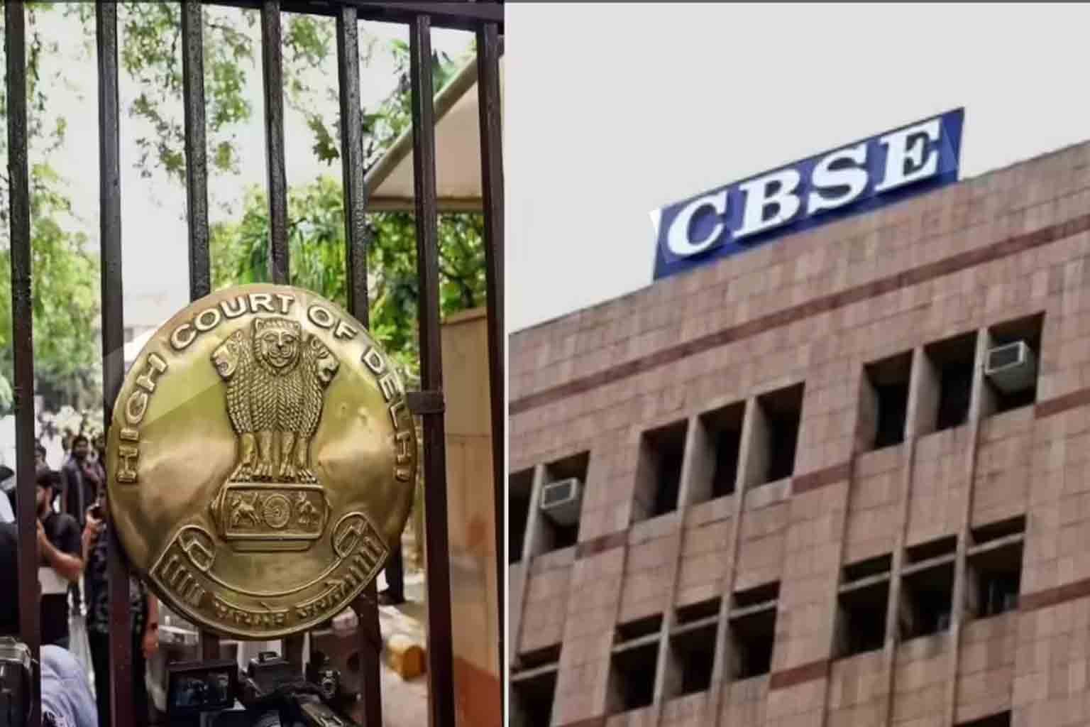 Delhi High Court Seeks Centre CBSE Response