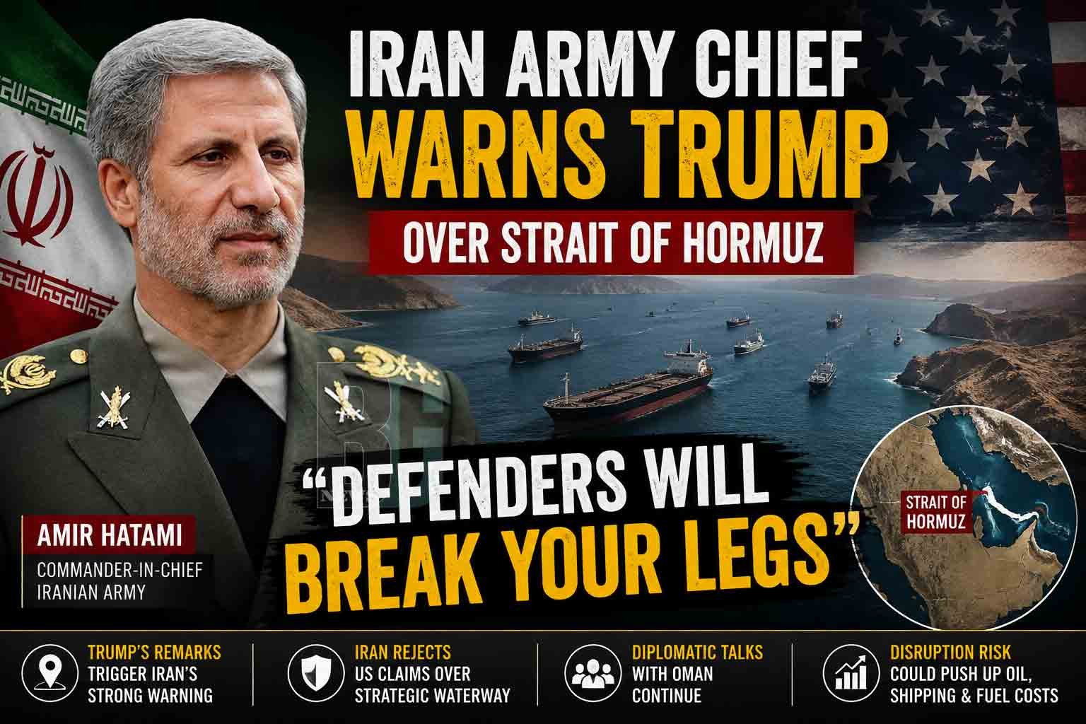 Iran Army Chief Warns Trump Over Strait of Hormuz