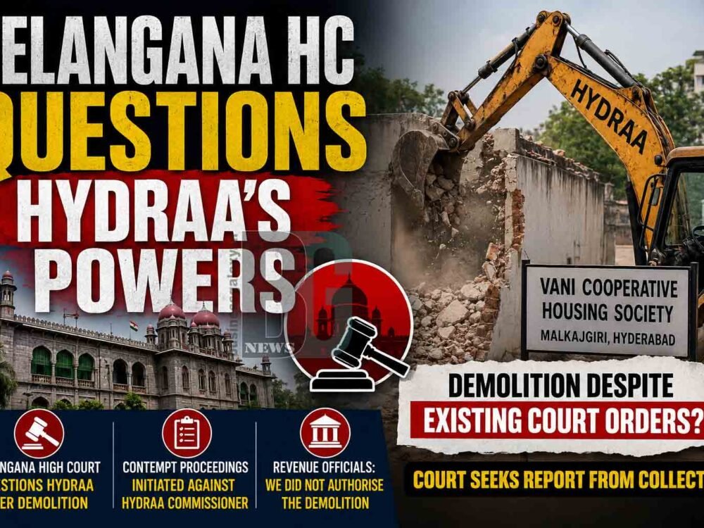 Telangana High Court Questions HYDRAA’s Powers