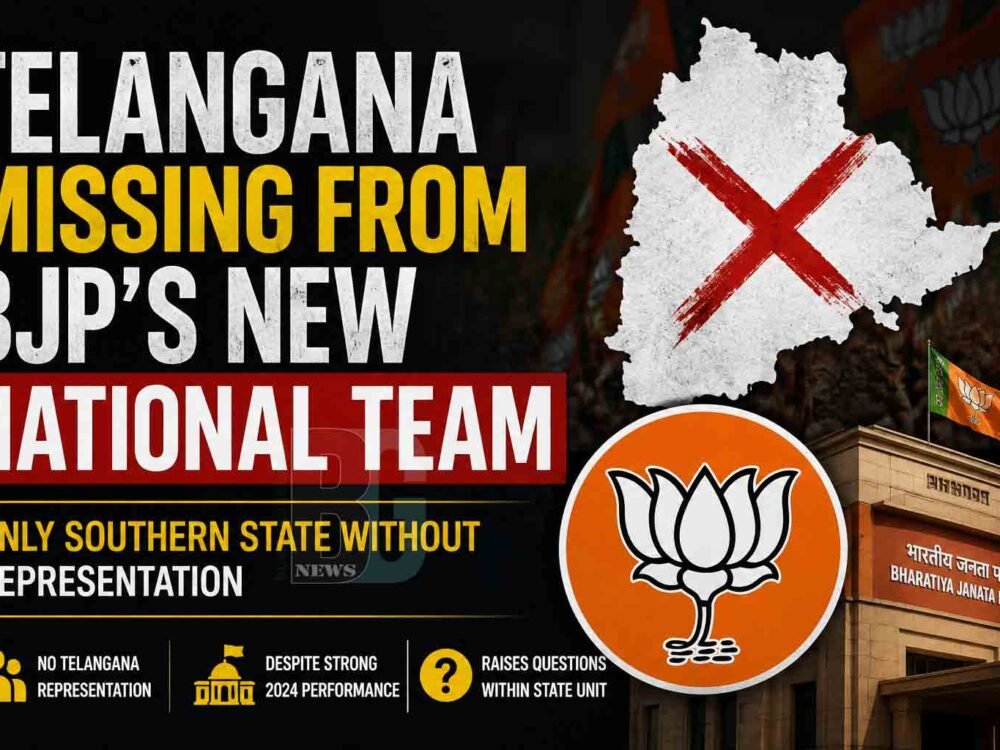 Telangana Missing From BJP’s New National Team