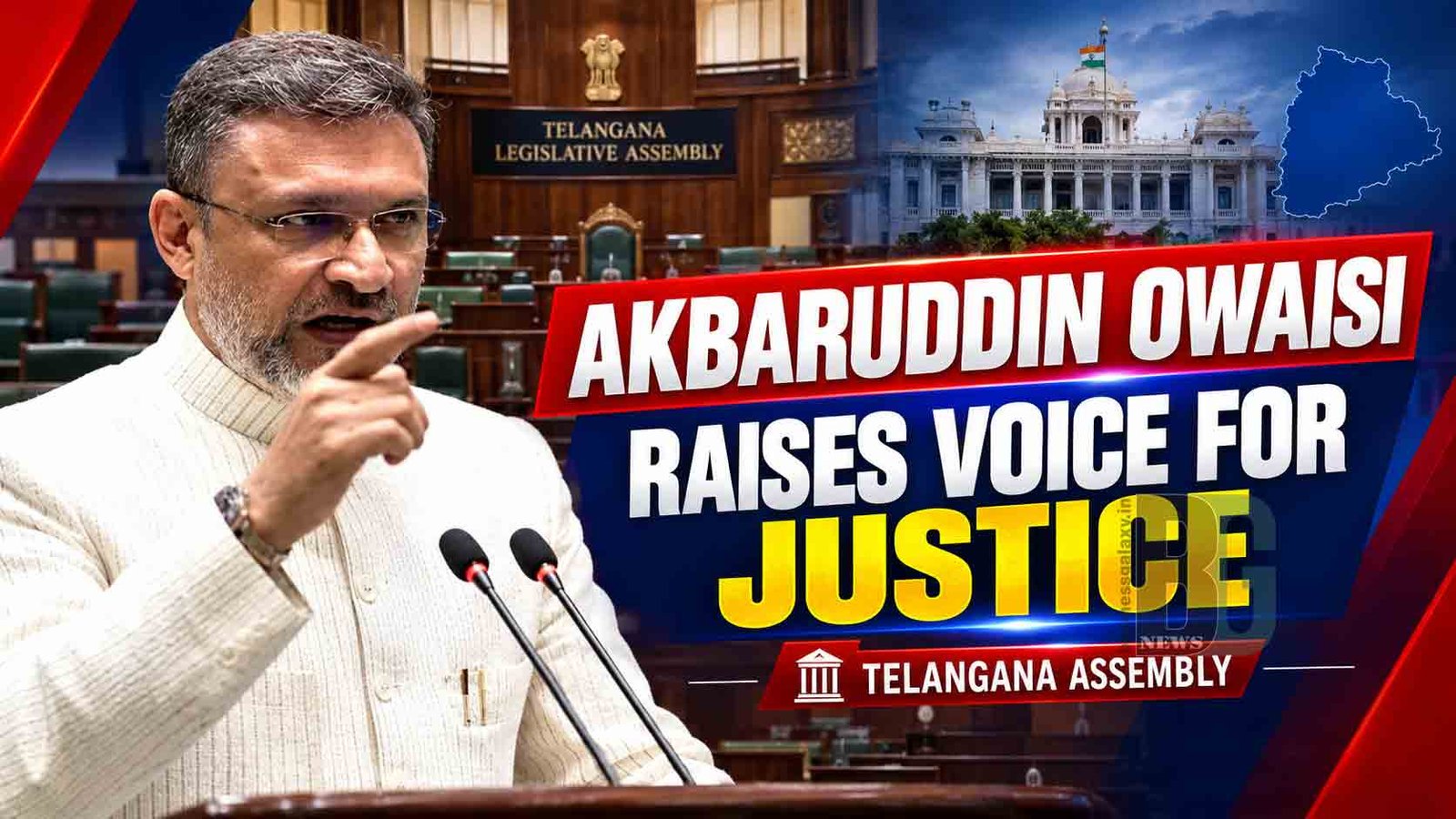 Akbaruddin Owaisi Raises Voice for Justice