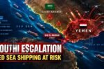 Houthis Expand Control Along Yemen Red Sea