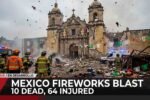 Mexico Fireworks Explosion