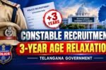Telangana Government Extends Limit for Constable