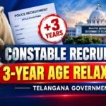 Telangana Government Extends Limit for Constable