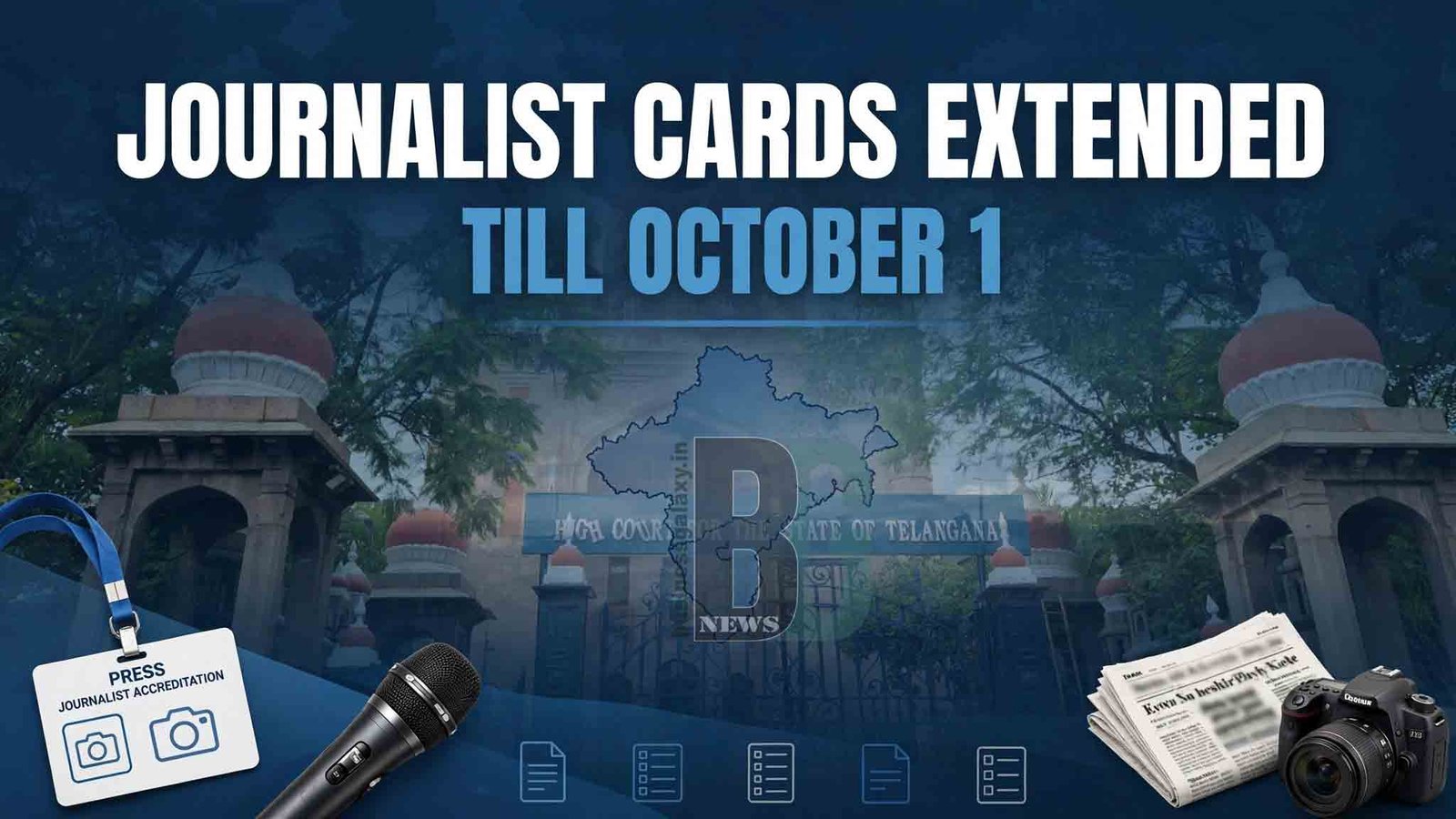 Telangana High Court Extends Journalist Accreditation Cards