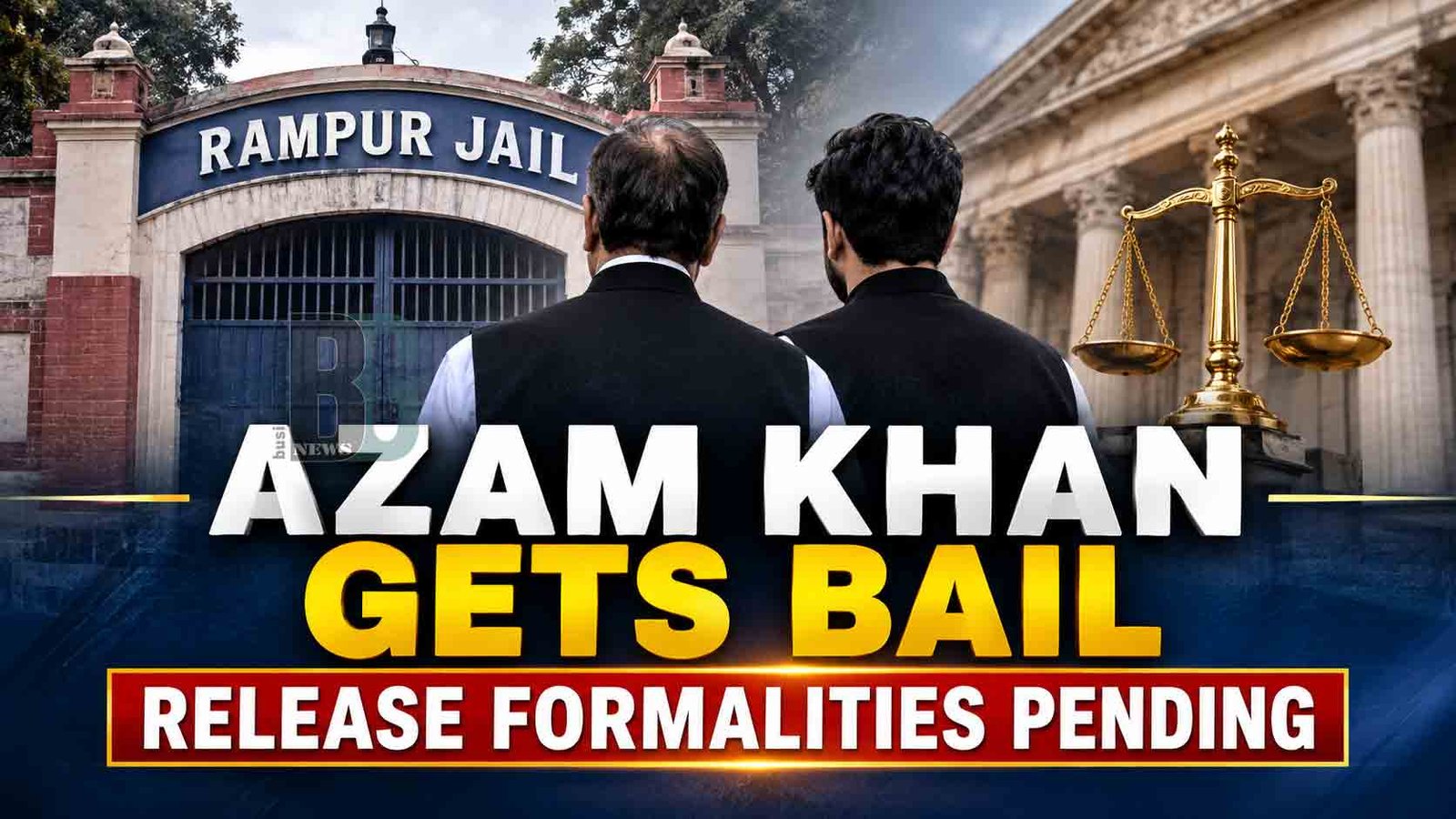 Azam Khan and Son Abdullah Azam Granted Bail by Allahabad High Court