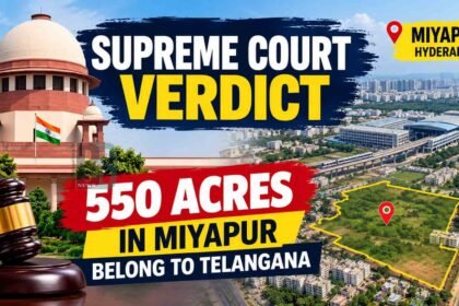 SC Upholds Telangana Government Ownership of 550 Acres in Miyapur
